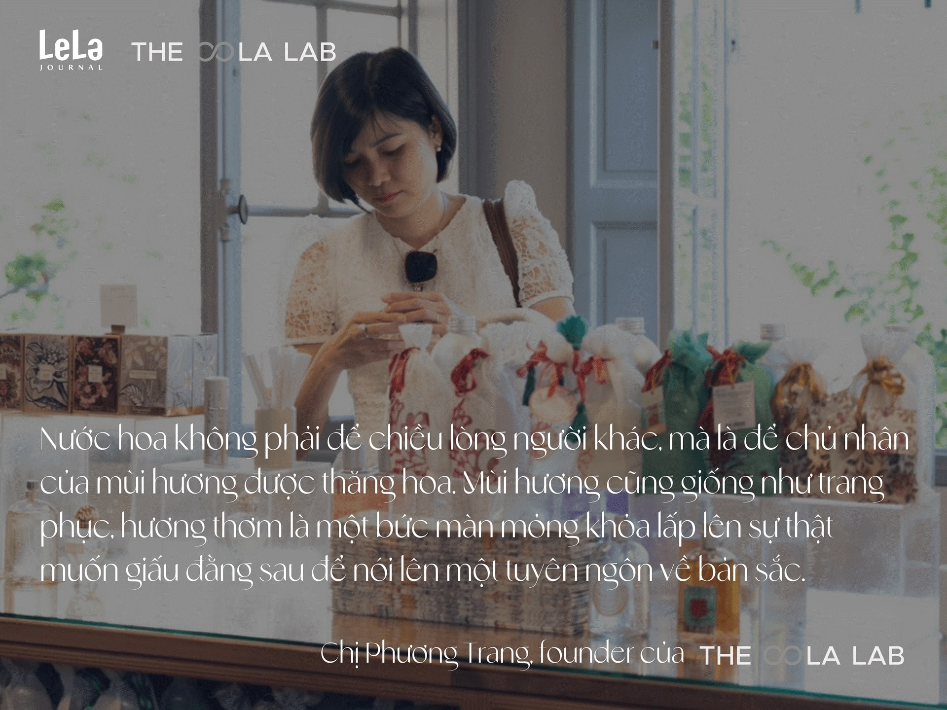 Từ Pháp đến Việt Nam: Ba mảnh ghép làm nên con đường nước hoa của The OOLa Lab